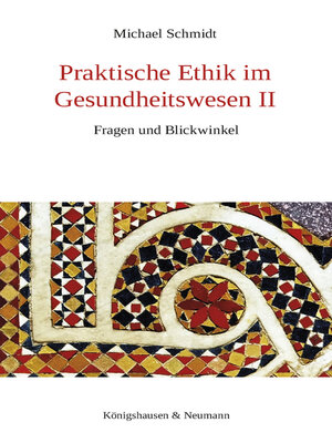 cover image of Praktische Ethik im Gesundheitswesen II